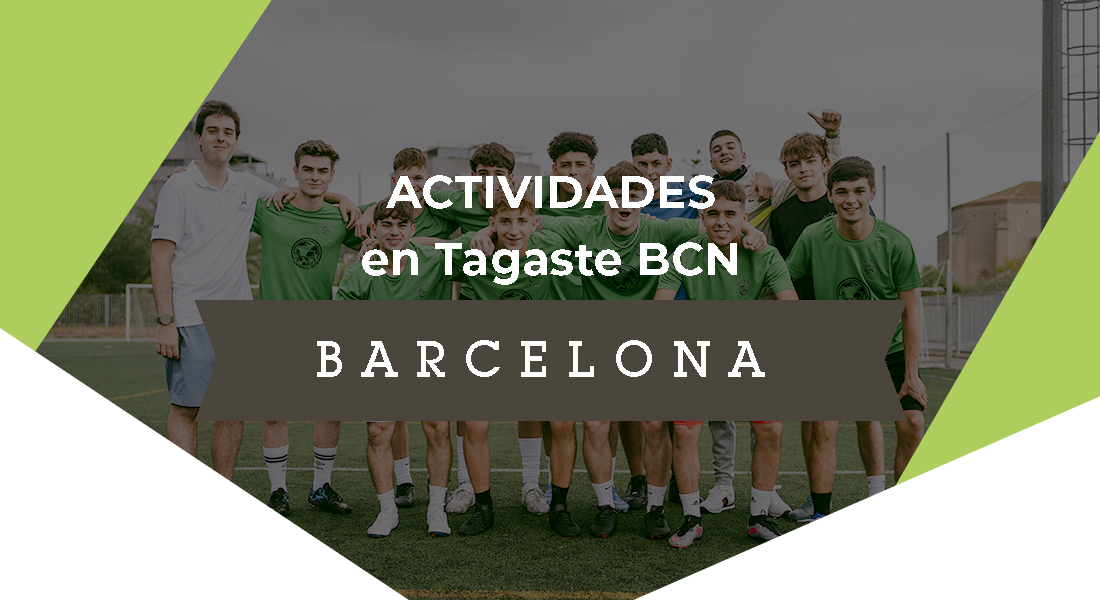 Actividades Tagaste Barcelona